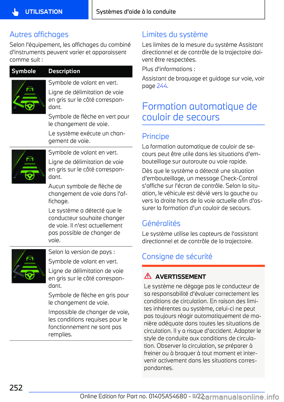 BMW I4 2022 Notices Demploi (in French) Autres affichagesSelon l BMW I4 2022 Notices Demploi (in French) Autres affichagesSelon l