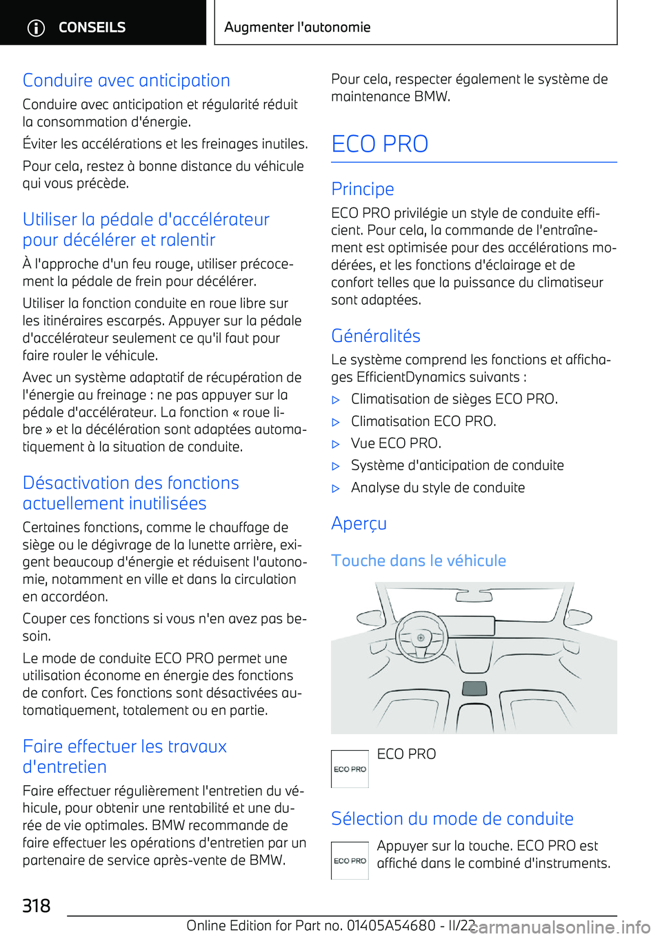 BMW I4 2022 Notices Demploi (in French) Conduire avec anticipationConduire avec anticipation et r BMW I4 2022 Notices Demploi (in French) Conduire avec anticipationConduire avec anticipation et r