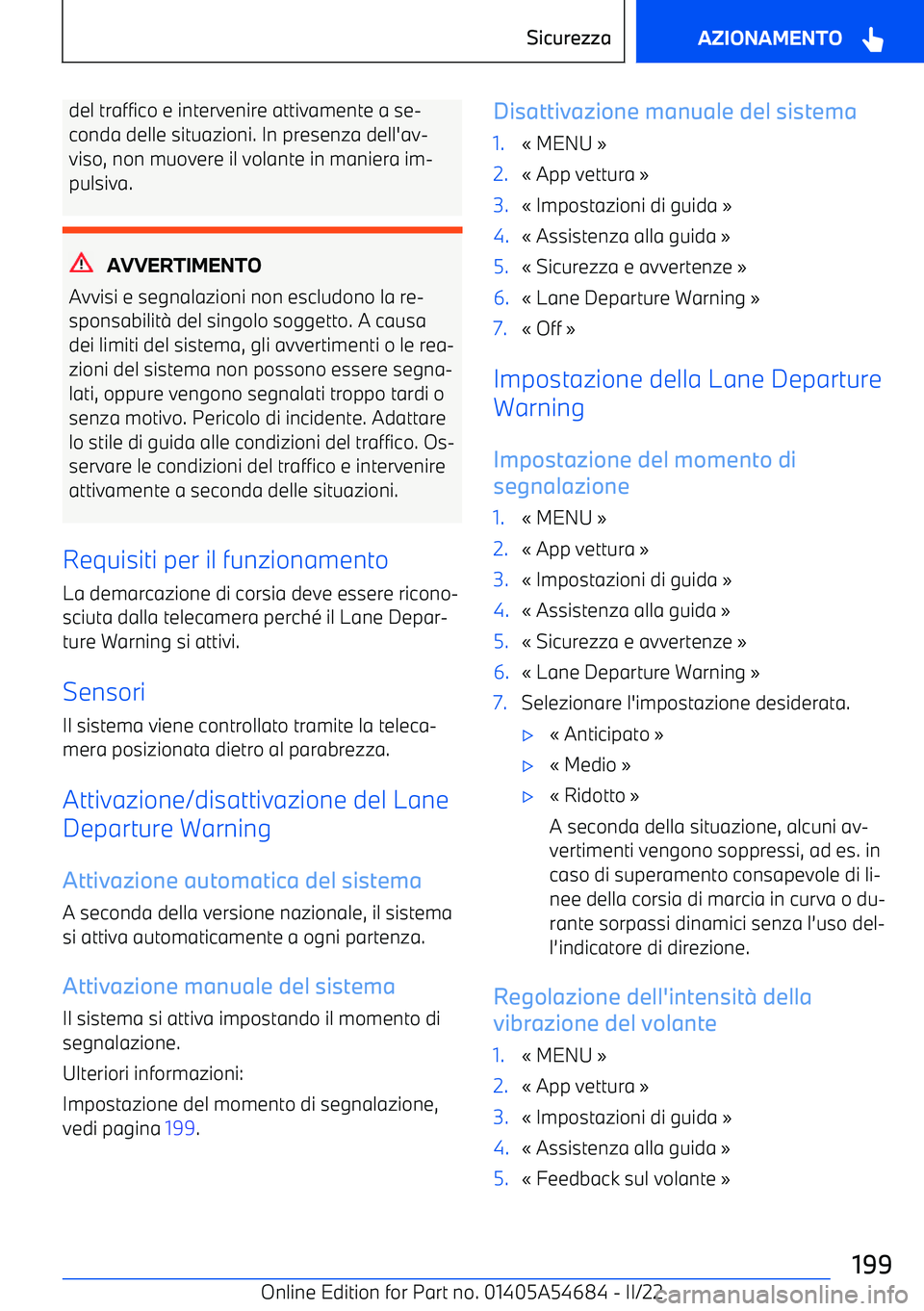 BMW I4 2022 Libretti Di Uso E manutenzione (in Italian) del traffico e intervenire attivamente a se BMW I4 2022 Libretti Di Uso E manutenzione (in Italian) del traffico e intervenire attivamente a se