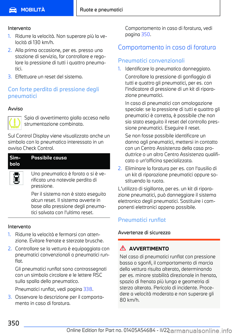 BMW I4 2022  Libretti Di Uso E manutenzione (in Italian) Intervento1.Ridurre la velocit