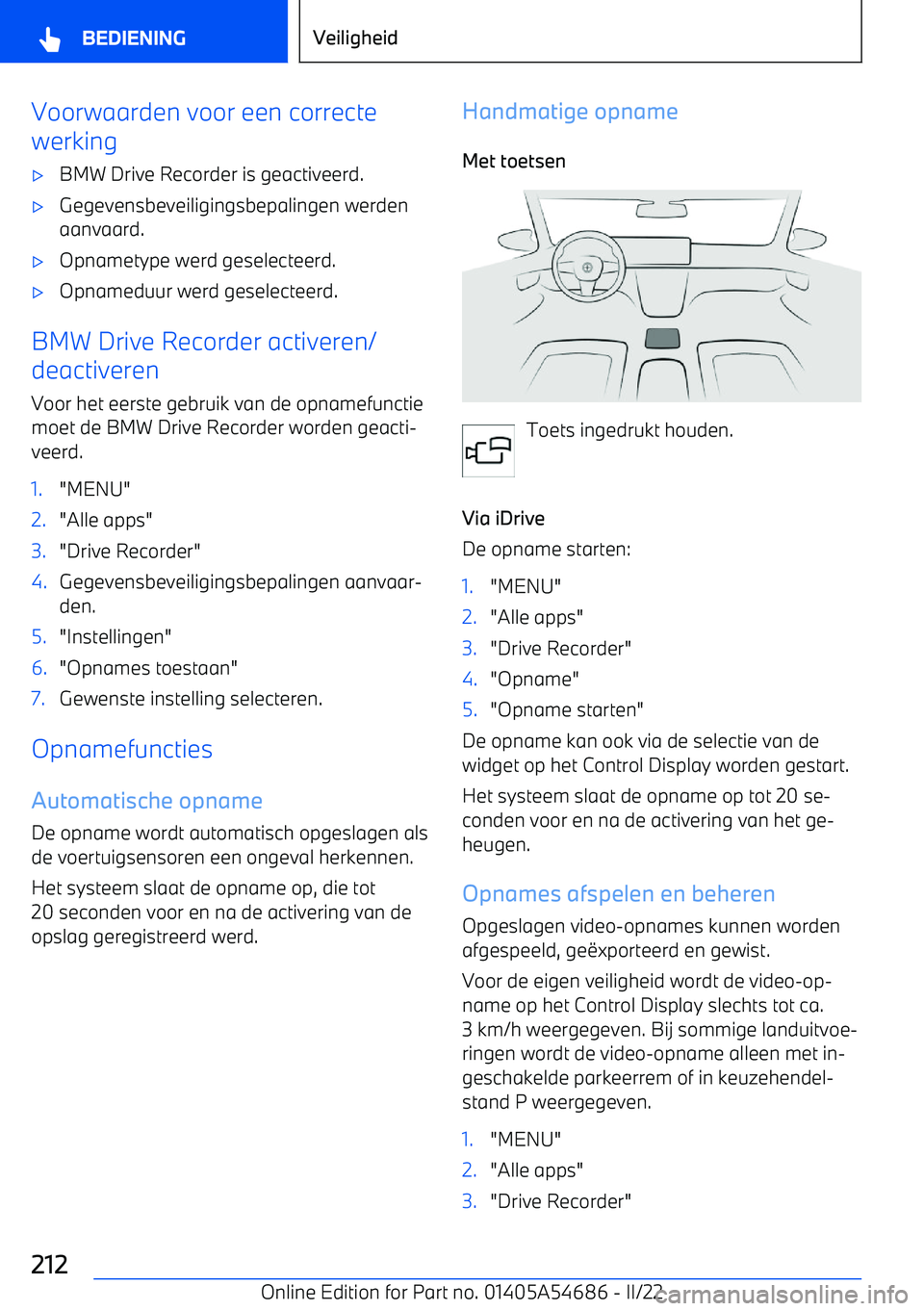 BMW I4 2022  Instructieboekjes (in Dutch) Voorwaarden voor een correcte
werking