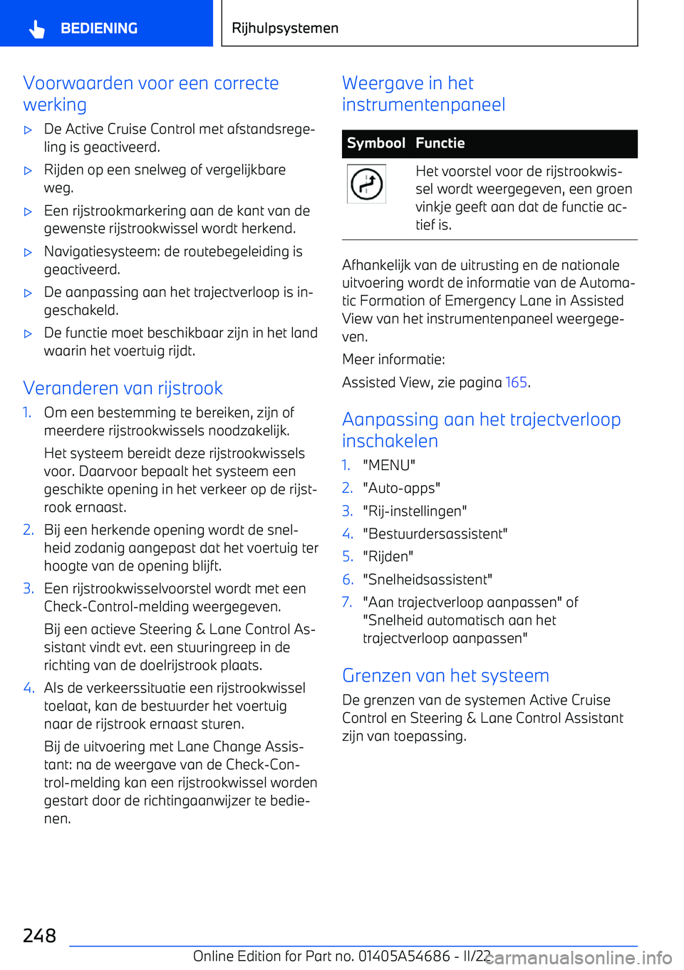 BMW I4 2022  Instructieboekjes (in Dutch) Voorwaarden voor een correcte
werking