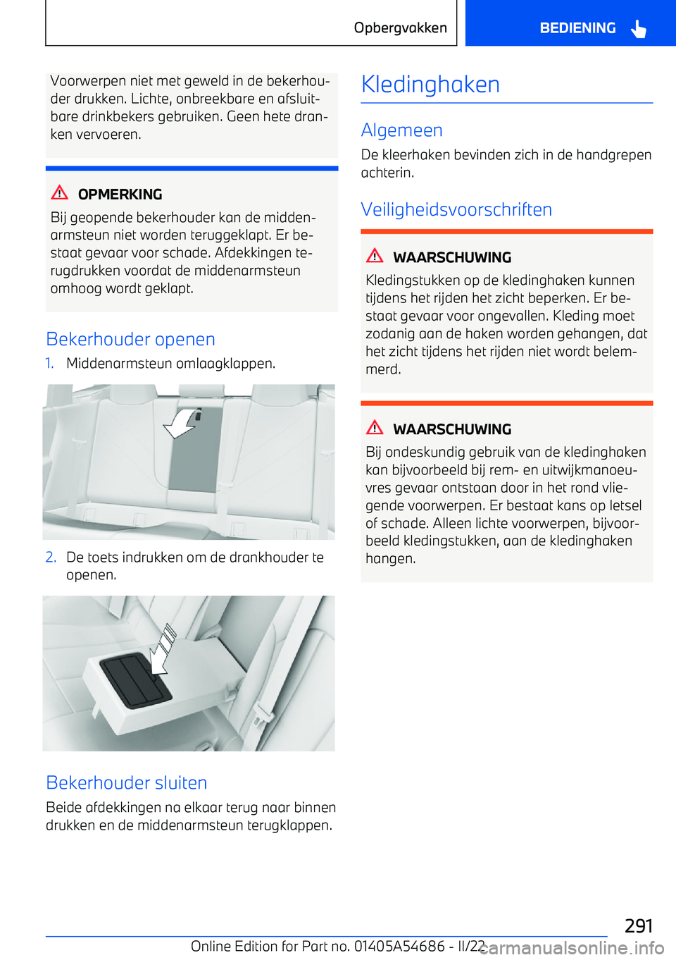 BMW I4 2022 Instructieboekjes (in Dutch) Voorwerpen niet met geweld in de bekerhou BMW I4 2022 Instructieboekjes (in Dutch) Voorwerpen niet met geweld in de bekerhou