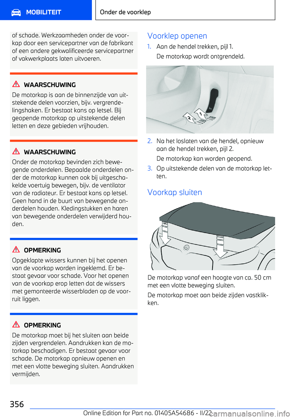 BMW I4 2022 Instructieboekjes (in Dutch) of schade. Werkzaamheden onder de voor BMW I4 2022 Instructieboekjes (in Dutch) of schade. Werkzaamheden onder de voor