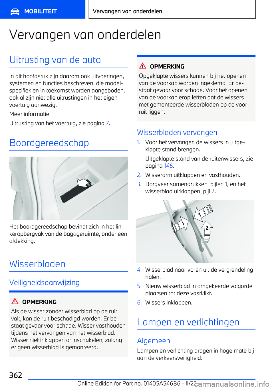 BMW I4 2022 Instructieboekjes (in Dutch) Vervangen van onderdelenUitrusting van de auto
In dit hoofdstuk zijn daarom ook uitvoeringen,systemen en functies beschreven, die model BMW I4 2022 Instructieboekjes (in Dutch) Vervangen van onderdelenUitrusting van de auto
In dit hoofdstuk zijn daarom ook uitvoeringen,systemen en functies beschreven, die model
