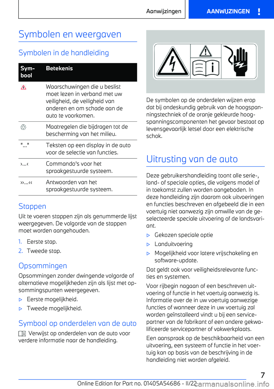 BMW I4 2022  Instructieboekjes (in Dutch) Symbolen en weergaven
Symbolen in de handleiding
Sym