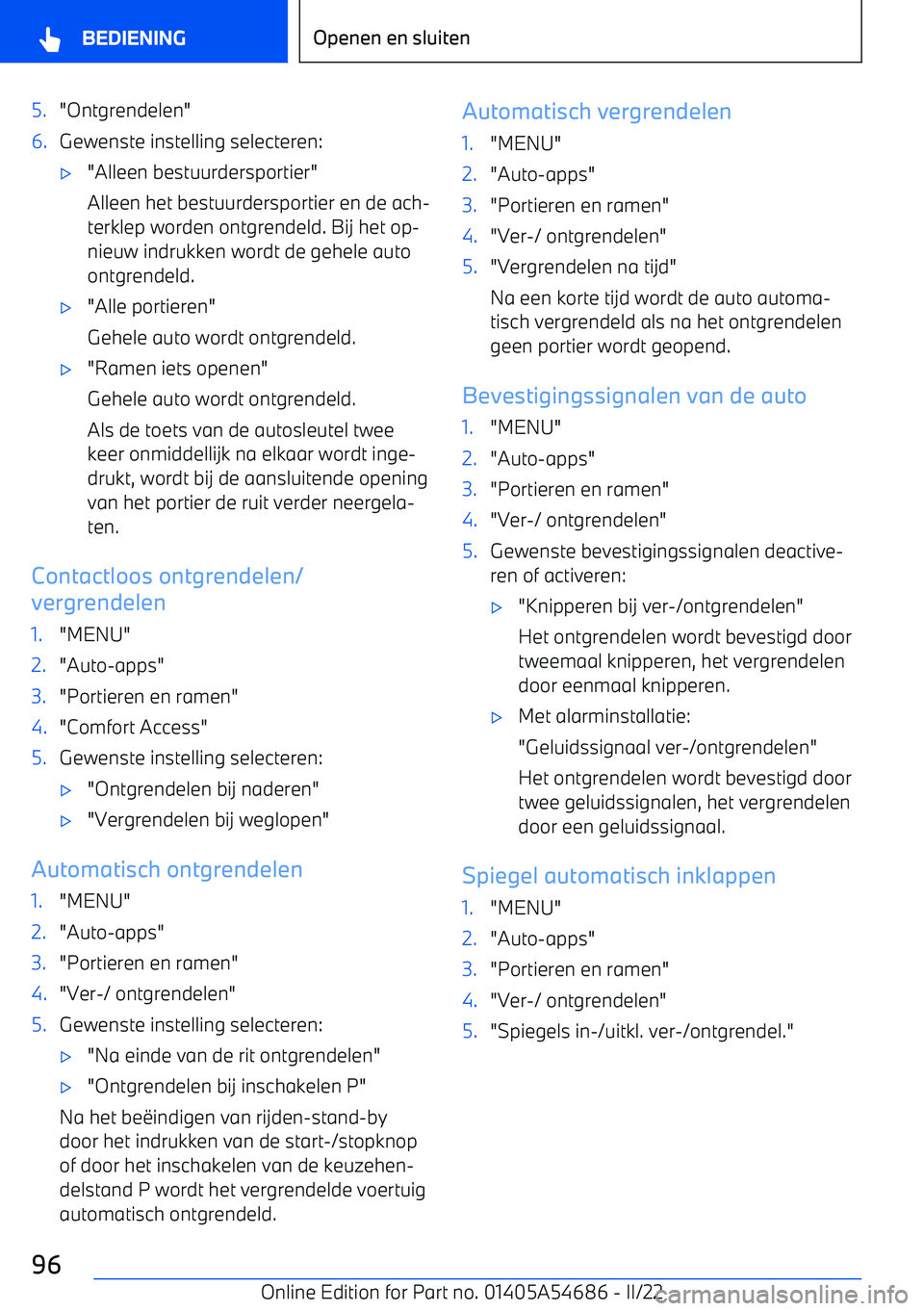 BMW I4 2022 Instructieboekjes (in Dutch) 5."Ontgrendelen"6.Gewenste instelling selecteren: BMW I4 2022 Instructieboekjes (in Dutch) 5."Ontgrendelen"6.Gewenste instelling selecteren: