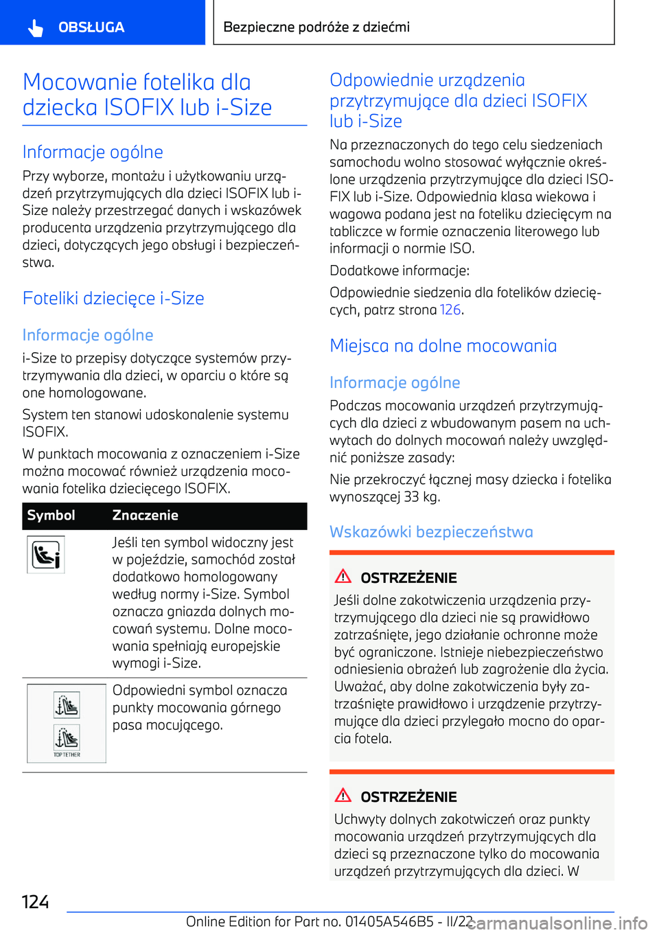 BMW I4 2022 Instrukcja obsługi (in Polish) Mocowanie fotelika dladziecka ISOFIX lub i BMW I4 2022 Instrukcja obsługi (in Polish) Mocowanie fotelika dladziecka ISOFIX lub i