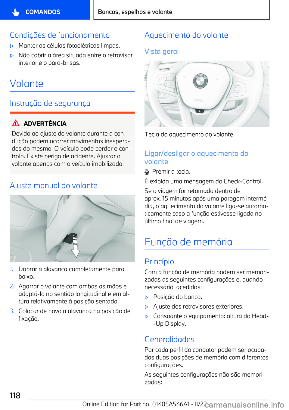 BMW I4 2022  Manual do condutor (in Portuguese) Condies de funcionamento