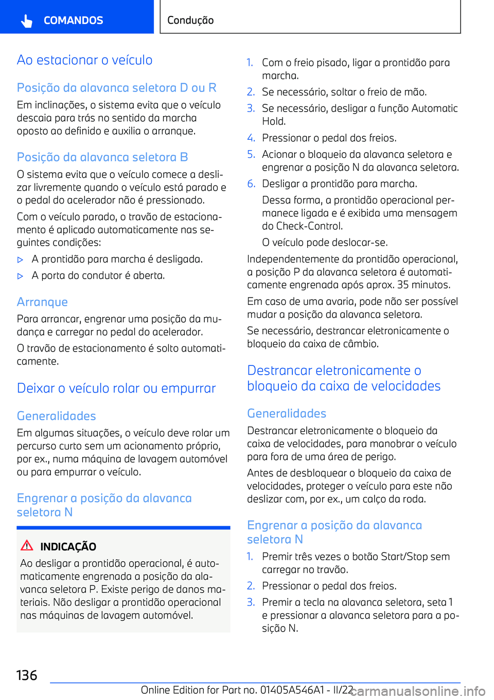 BMW I4 2022  Manual do condutor (in Portuguese) Ao estacionar o ve