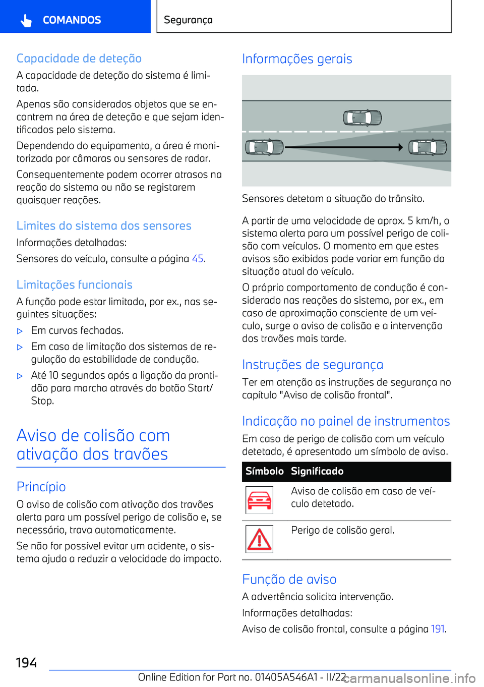 BMW I4 2022  Manual do condutor (in Portuguese) Capacidade de dete