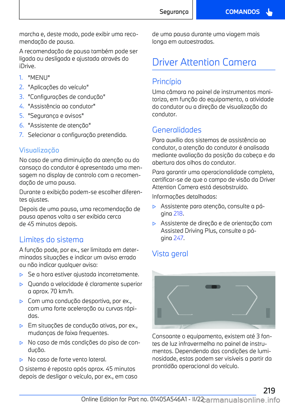 BMW I4 2022  Manual do condutor (in Portuguese) marcha e, deste modo, pode exibir uma reco