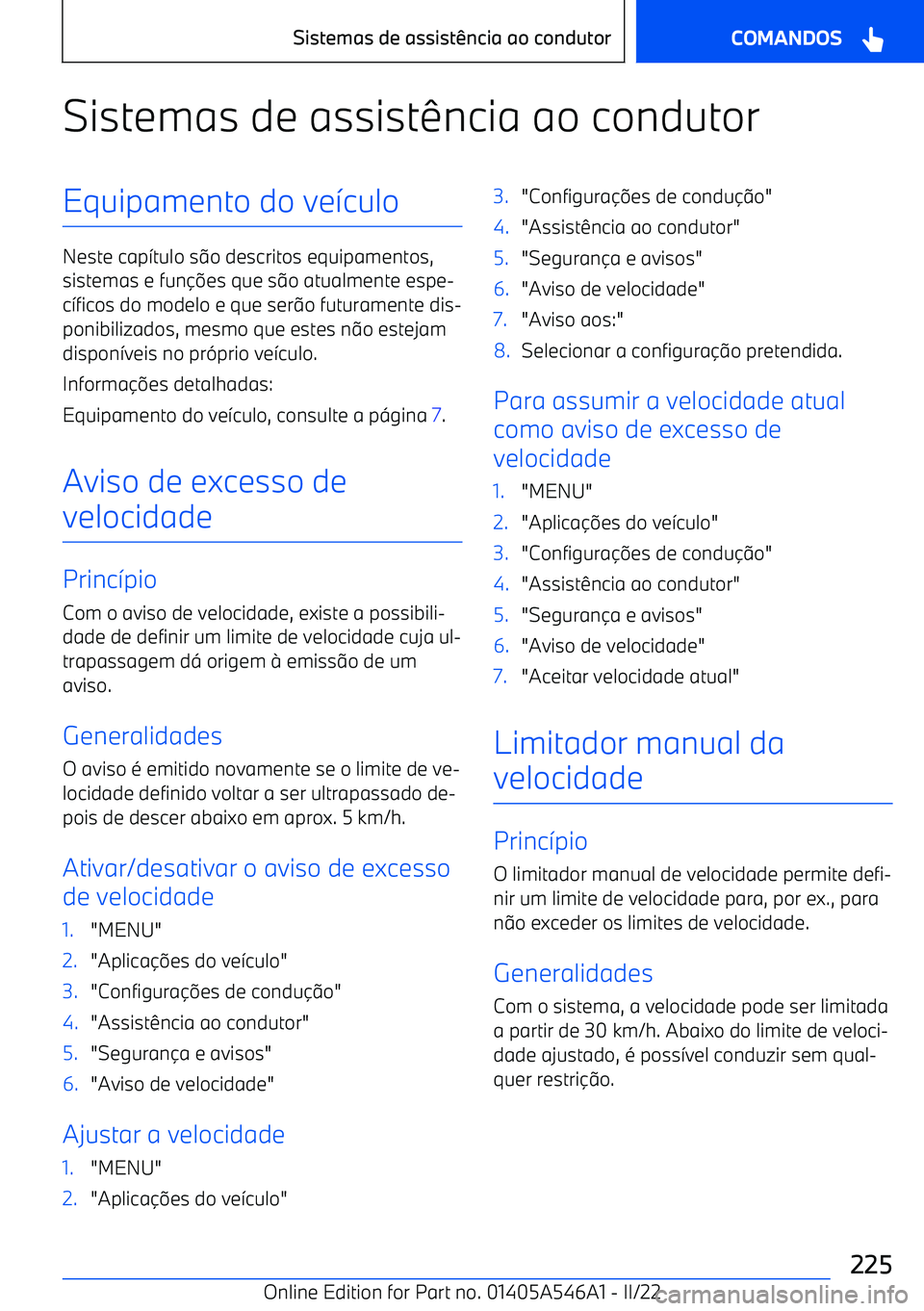 BMW I4 2022  Manual do condutor (in Portuguese) Sistemas de assist