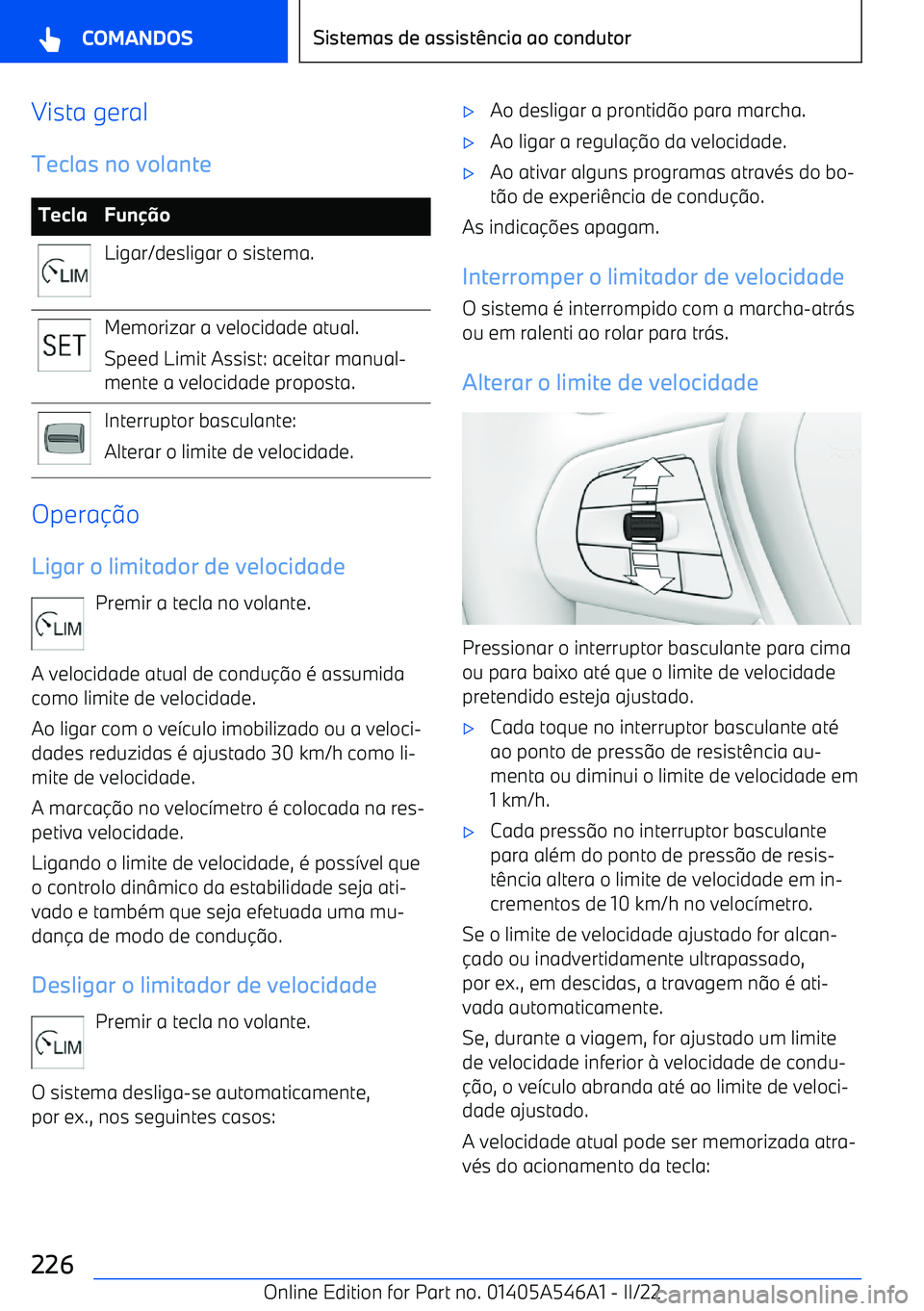 BMW I4 2022  Manual do condutor (in Portuguese) Vista geral
Teclas no volanteTeclaFun
