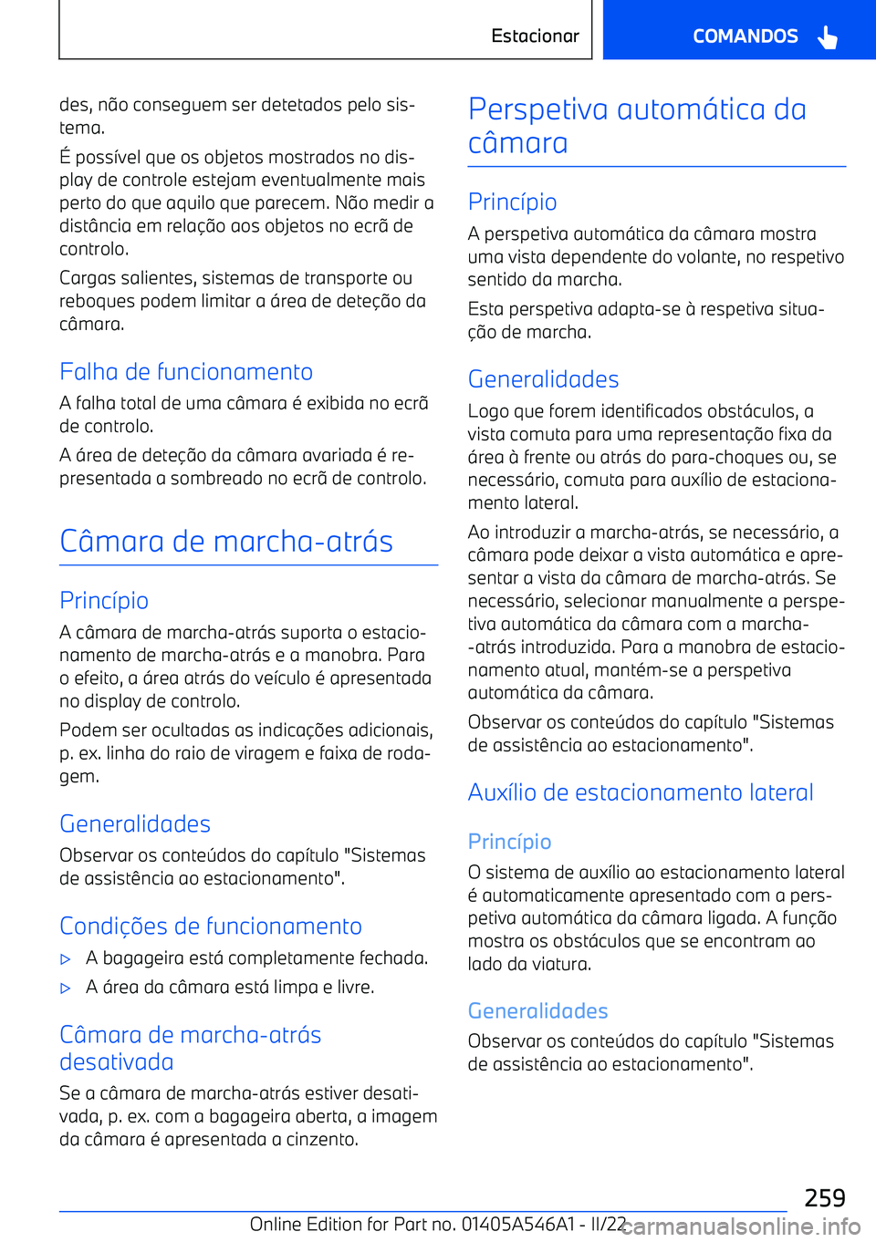 BMW I4 2022  Manual do condutor (in Portuguese) des, no conseguem ser detetados pelo sis