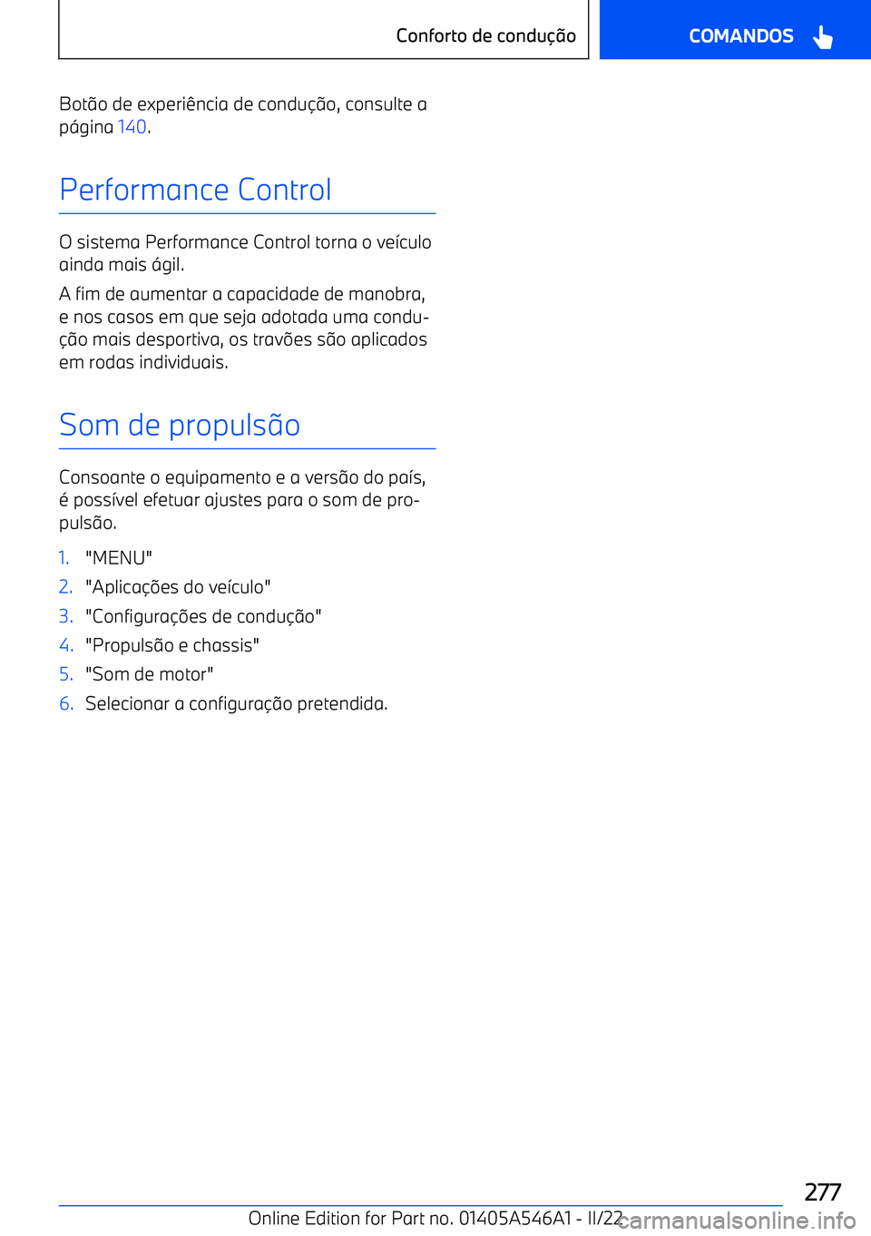 BMW I4 2022  Manual do condutor (in Portuguese) Boto de experi