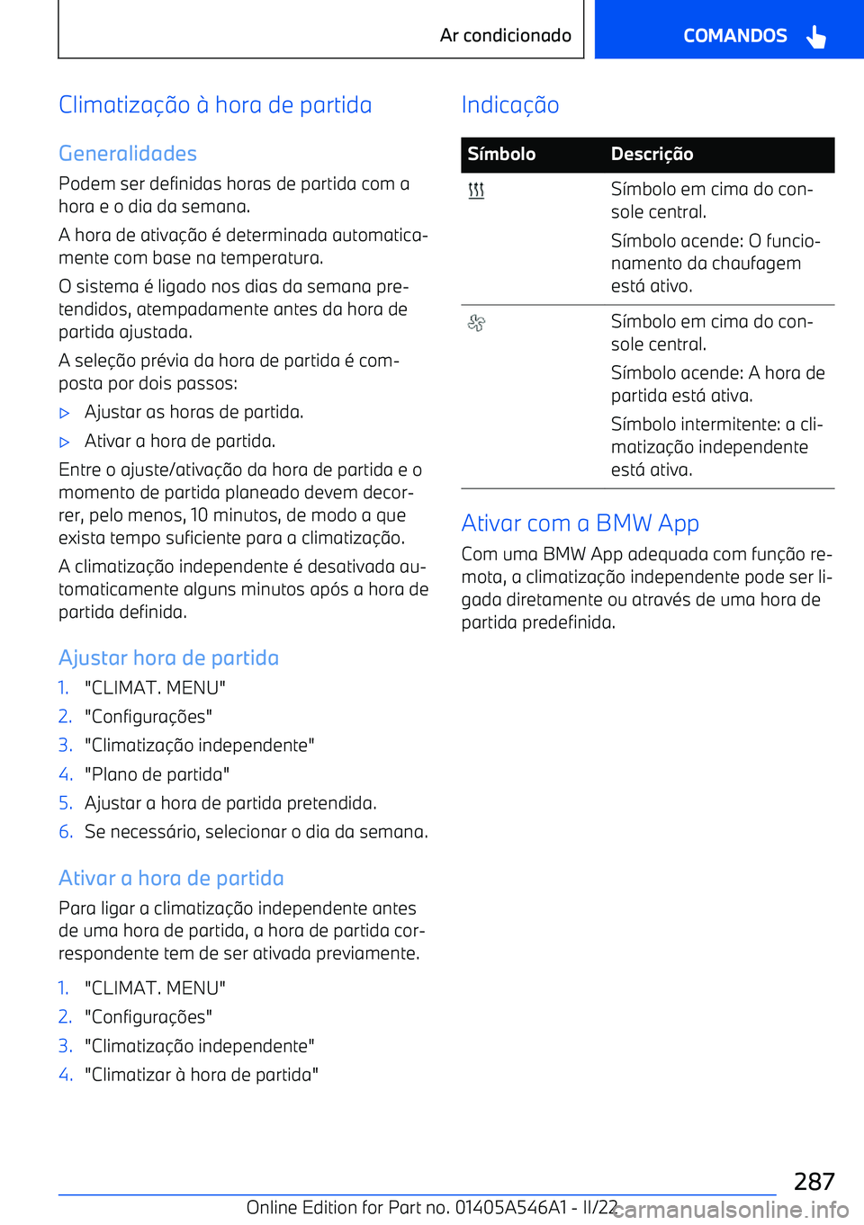 BMW I4 2022  Manual do condutor (in Portuguese) Climatizao 
