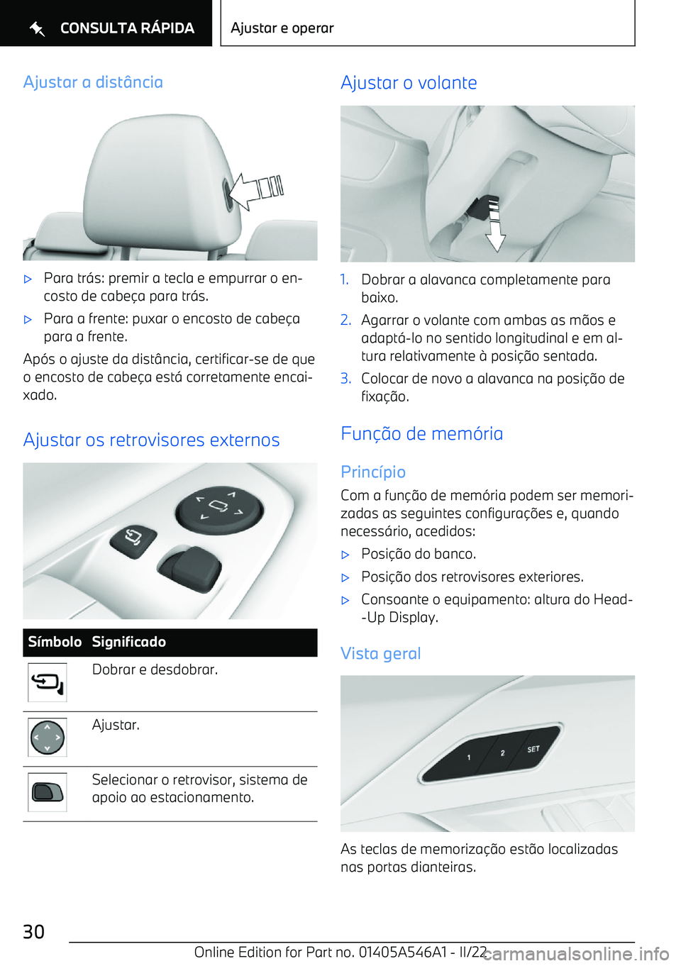 BMW I4 2022  Manual do condutor (in Portuguese) Ajustar a dist