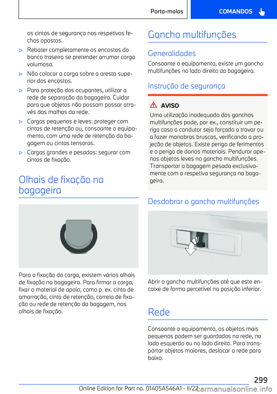 BMW I4 2022  Manual do condutor (in Portuguese) os cintos de segurana nos respetivos fe