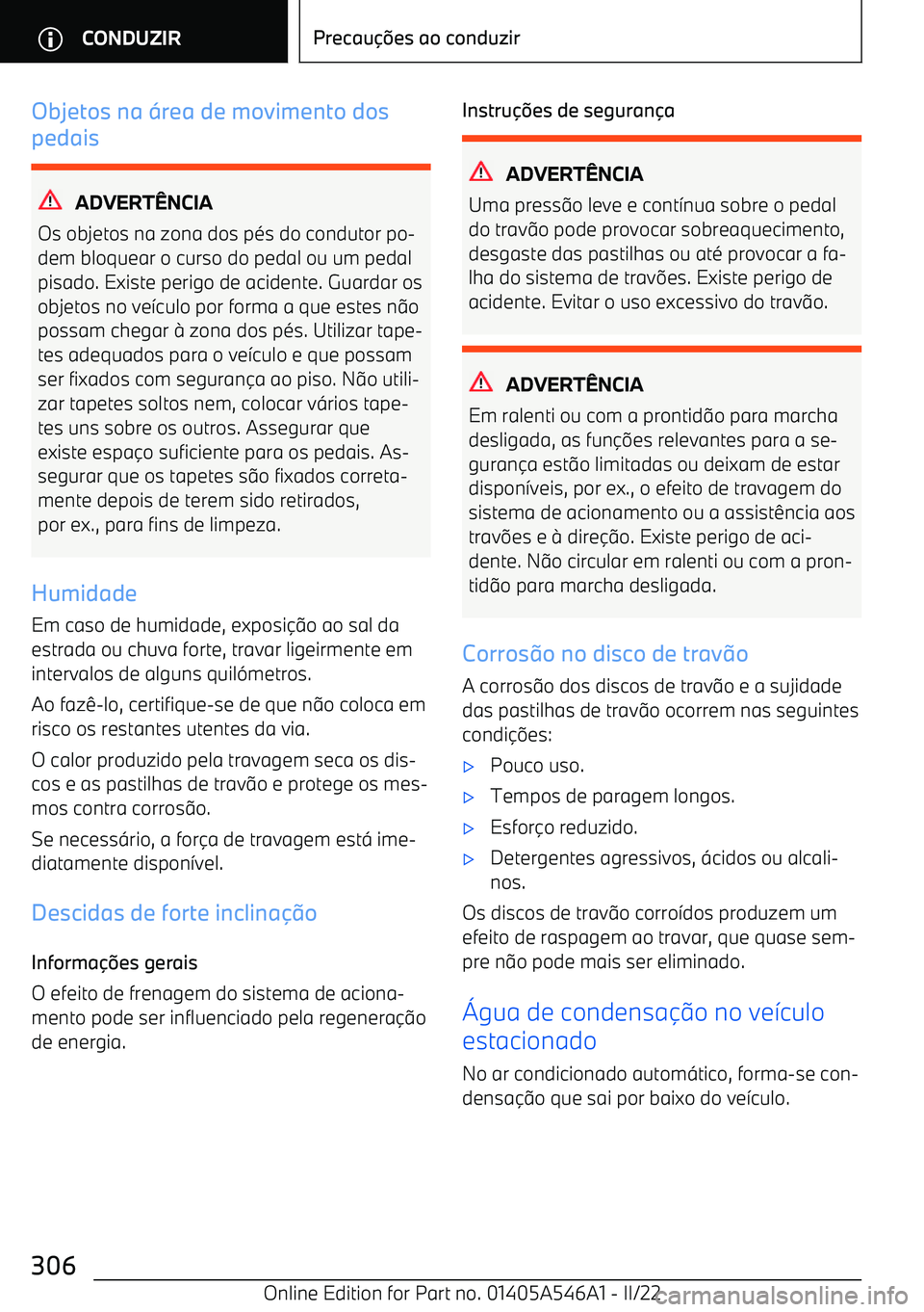 BMW I4 2022  Manual do condutor (in Portuguese) Objetos na 