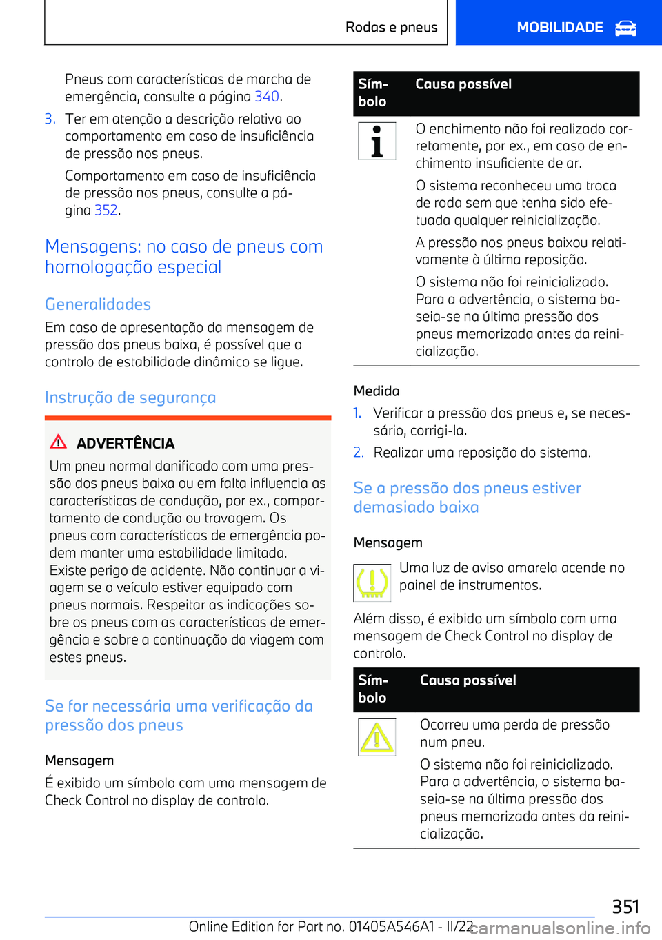 BMW I4 2022  Manual do condutor (in Portuguese) Pneus com caracter