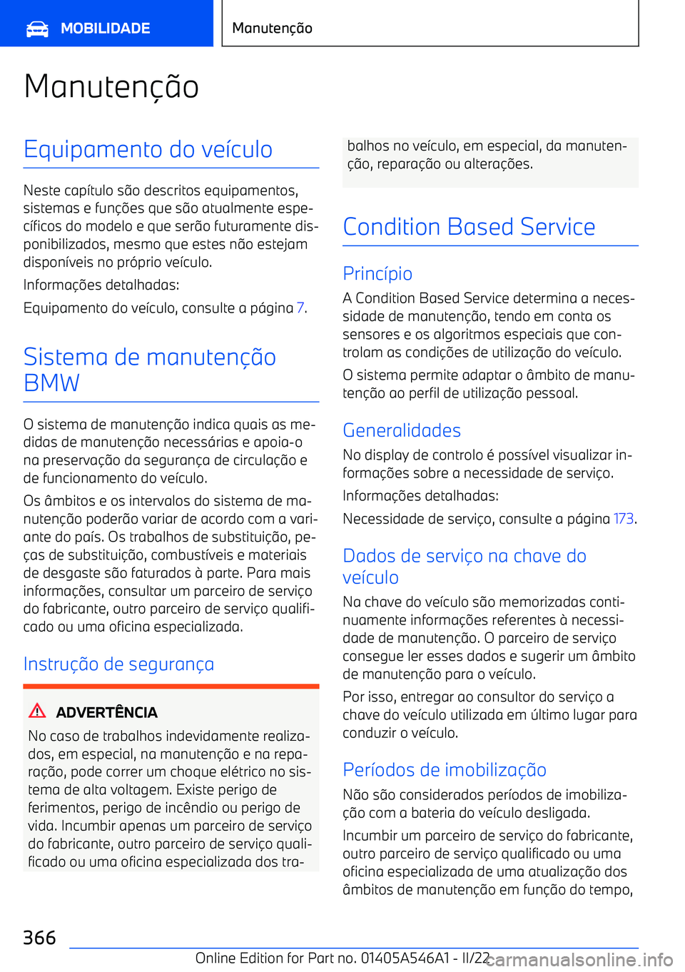 BMW I4 2022  Manual do condutor (in Portuguese) ManutenoEquipamento do ve
