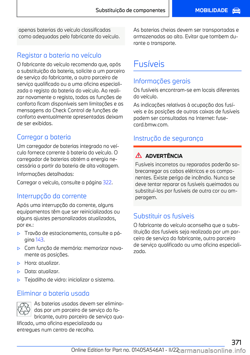 BMW I4 2022  Manual do condutor (in Portuguese) apenas baterias do ve