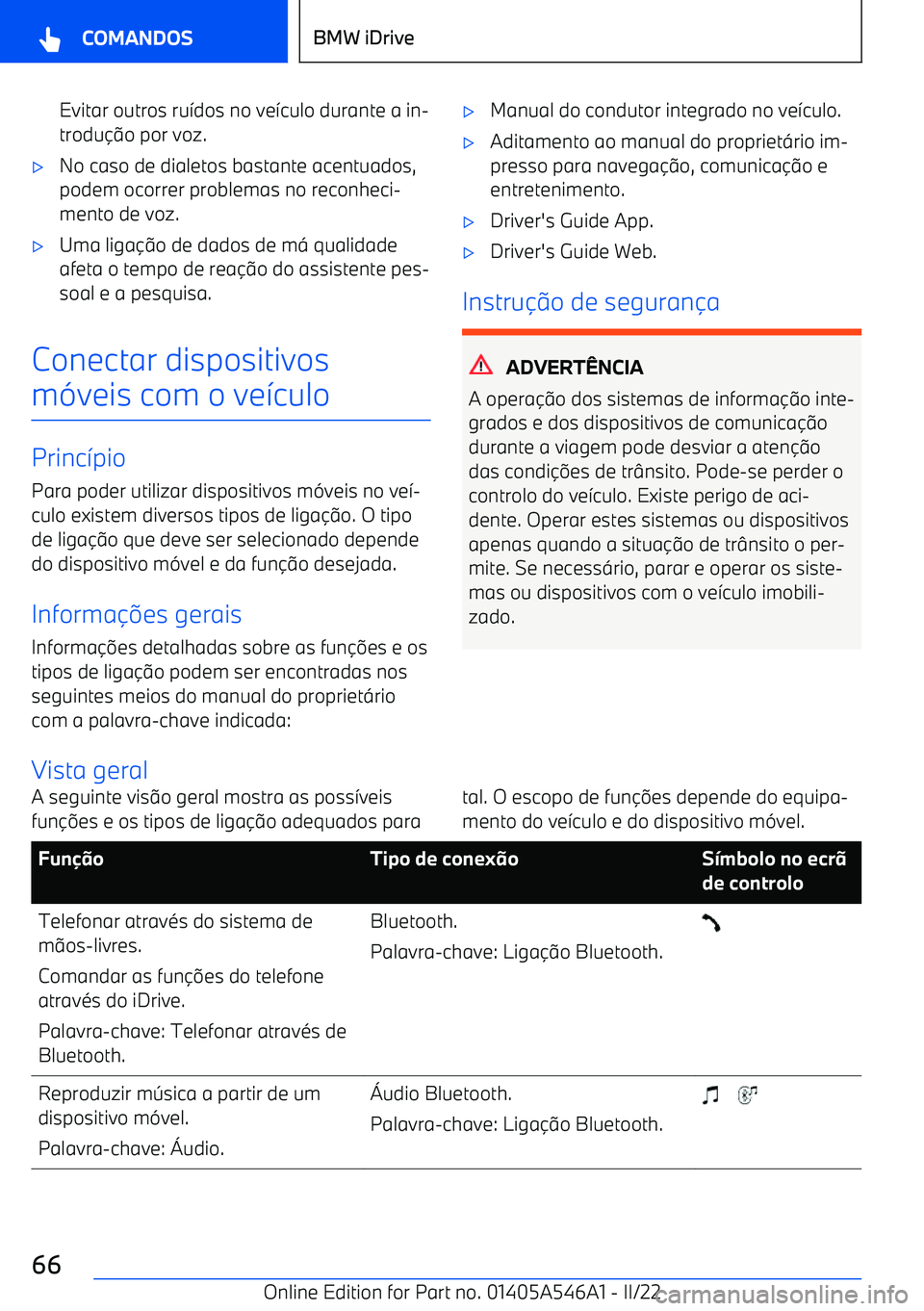 BMW I4 2022  Manual do condutor (in Portuguese) Evitar outros ru