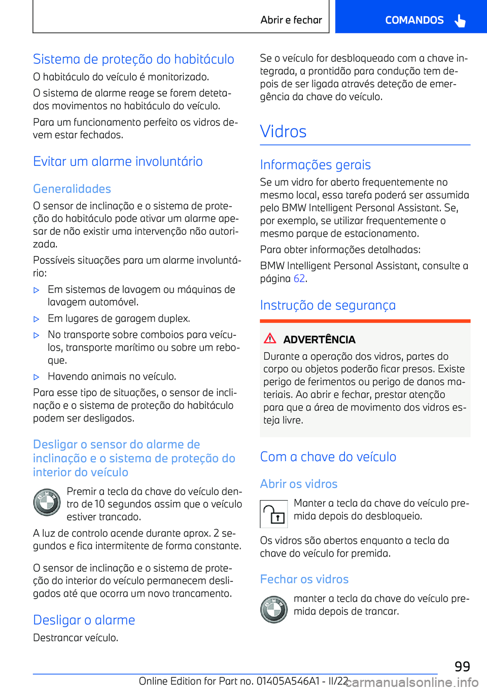 BMW I4 2022  Manual do condutor (in Portuguese) Sistema de proteo do habit