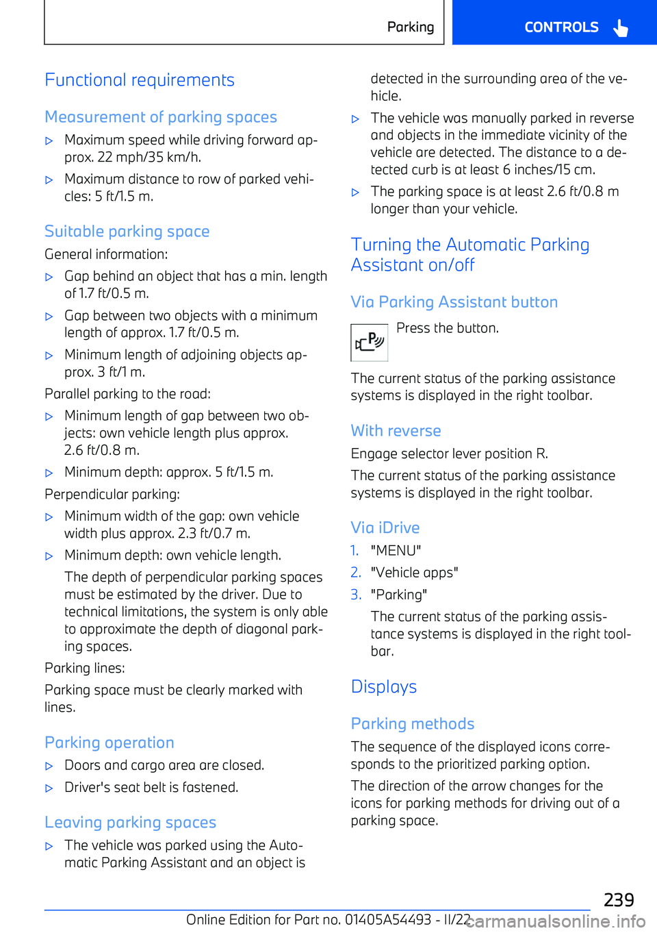 BMW IX 2022 User Guide Functional requirementsMeasurement of parking spaces