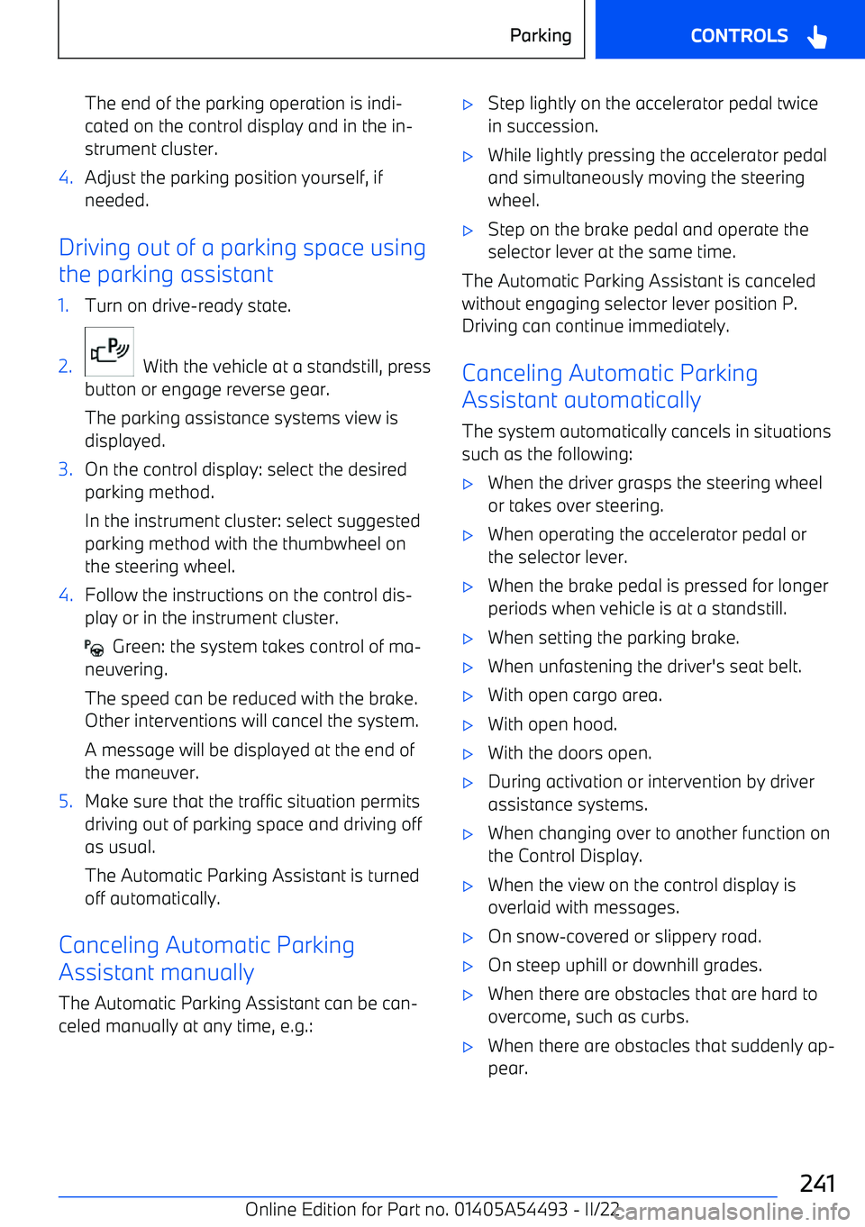 BMW IX 2022 User Guide The end of the parking operation is indi