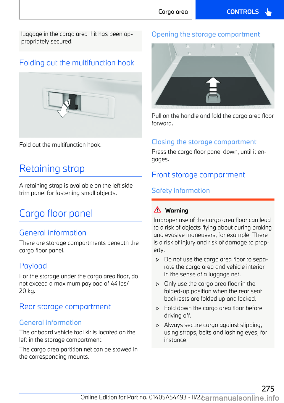 BMW IX 2022 Owners Manual luggage in the cargo area if it has been ap BMW IX 2022 Owners Manual luggage in the cargo area if it has been ap
