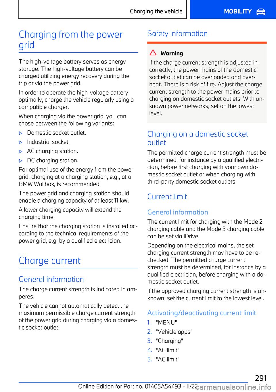 BMW IX 2022  Owners Manual Charging from the powergrid
The high