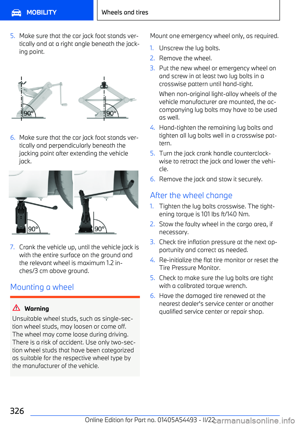 BMW IX 2022 Owners Manual 5.Make sure that the car jack foot stands ver BMW IX 2022 Owners Manual 5.Make sure that the car jack foot stands ver