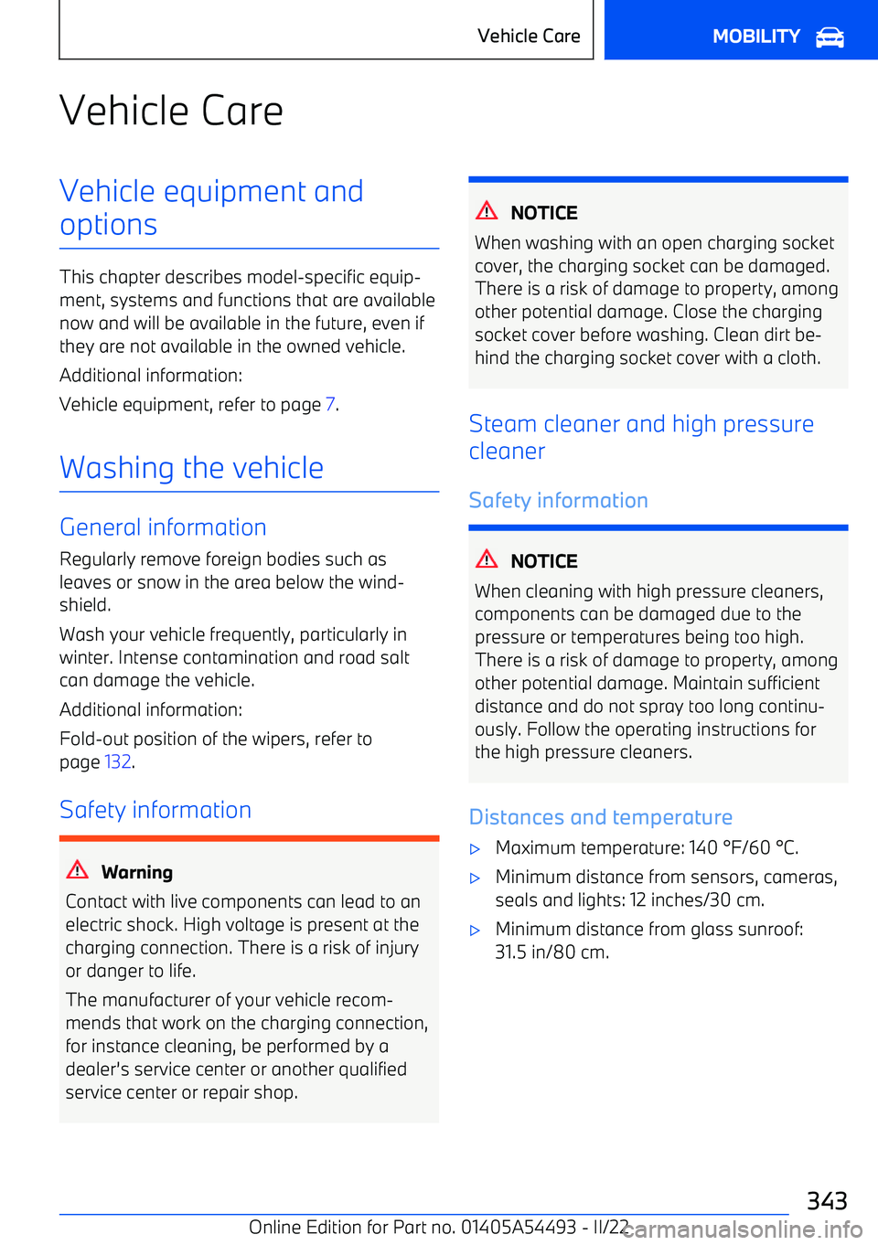 BMW IX 2022  Owners Manual Vehicle CareVehicle equipment andoptions
This chapter describes model