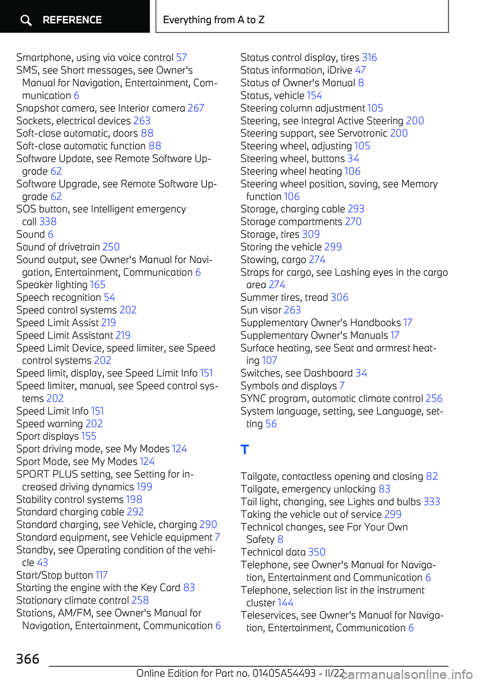 BMW IX 2022  Owners Manual Smartphone, using via voice control 57 
SMS, see Short messages, see Owner