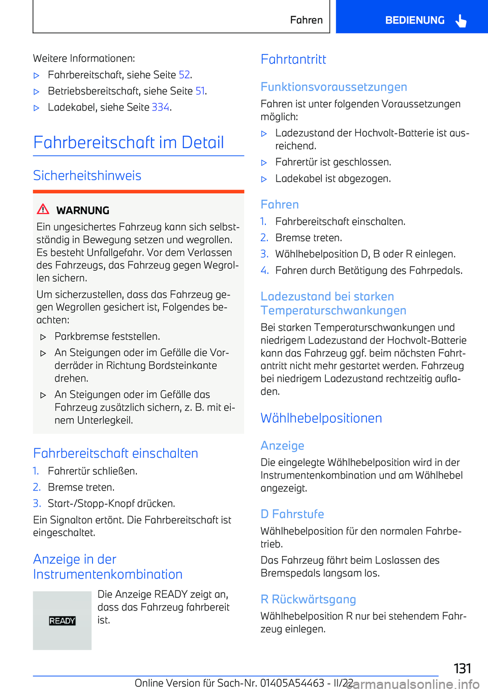 BMW IX 2022  Betriebsanleitungen (in German) Weitere Informationen: