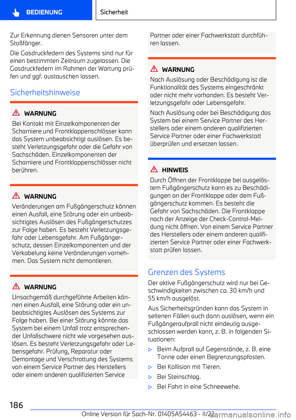 BMW IX 2022 Betriebsanleitungen (in German) Zur Erkennung dienen Sensoren unter dem
Sto BMW IX 2022 Betriebsanleitungen (in German) Zur Erkennung dienen Sensoren unter dem
Sto