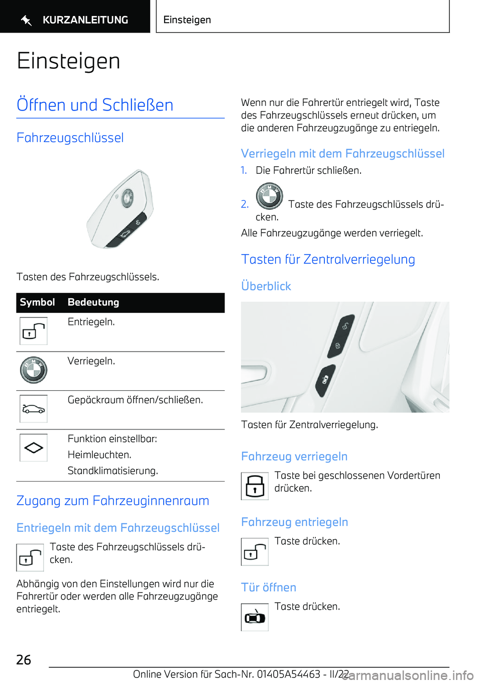 BMW IX 2022  Betriebsanleitungen (in German) Einsteigen#ffnen und Schlie