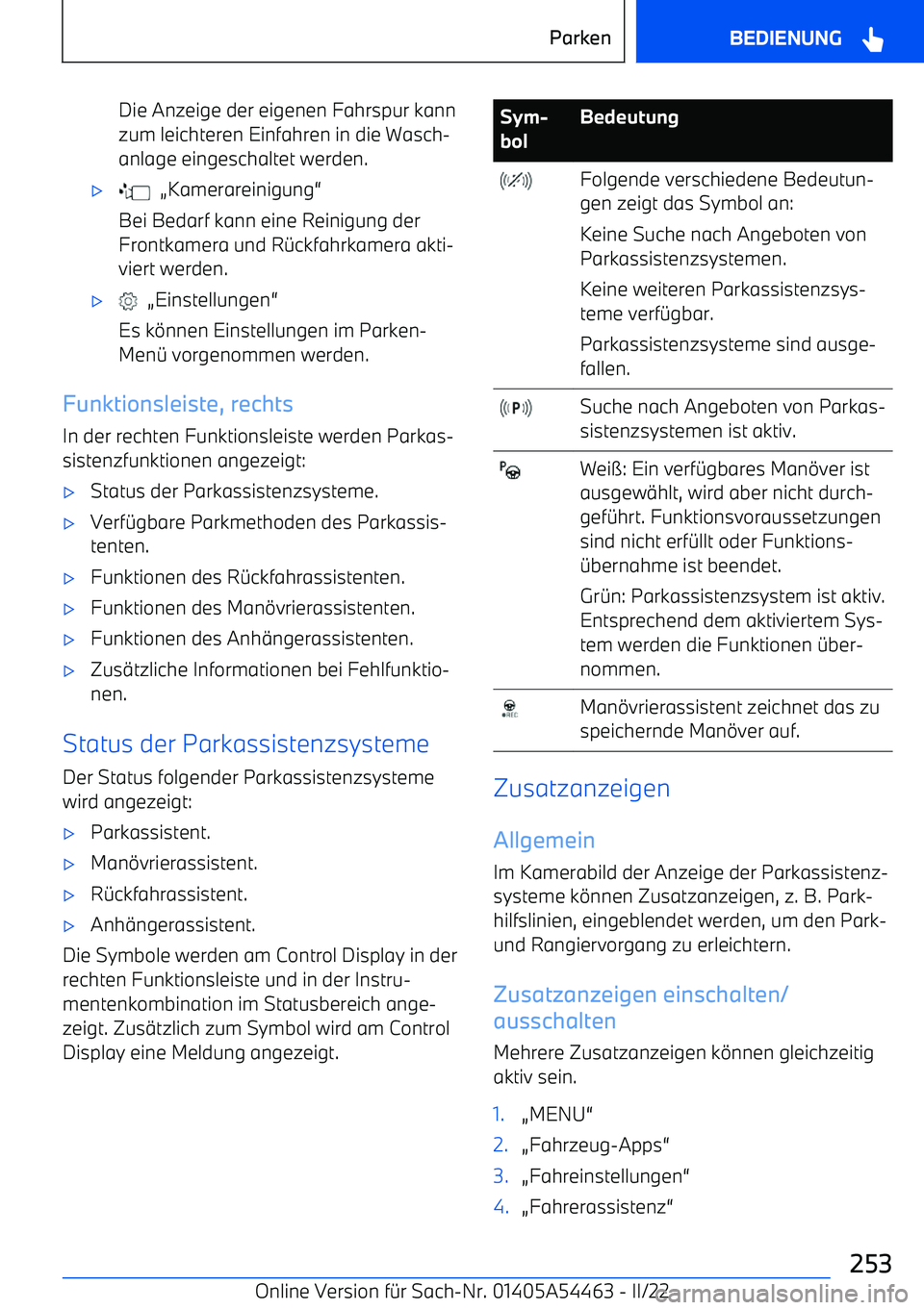 BMW IX 2022 Betriebsanleitungen (in German) Die Anzeige der eigenen Fahrspur kannzum leichteren Einfahren in die Wasch BMW IX 2022 Betriebsanleitungen (in German) Die Anzeige der eigenen Fahrspur kannzum leichteren Einfahren in die Wasch