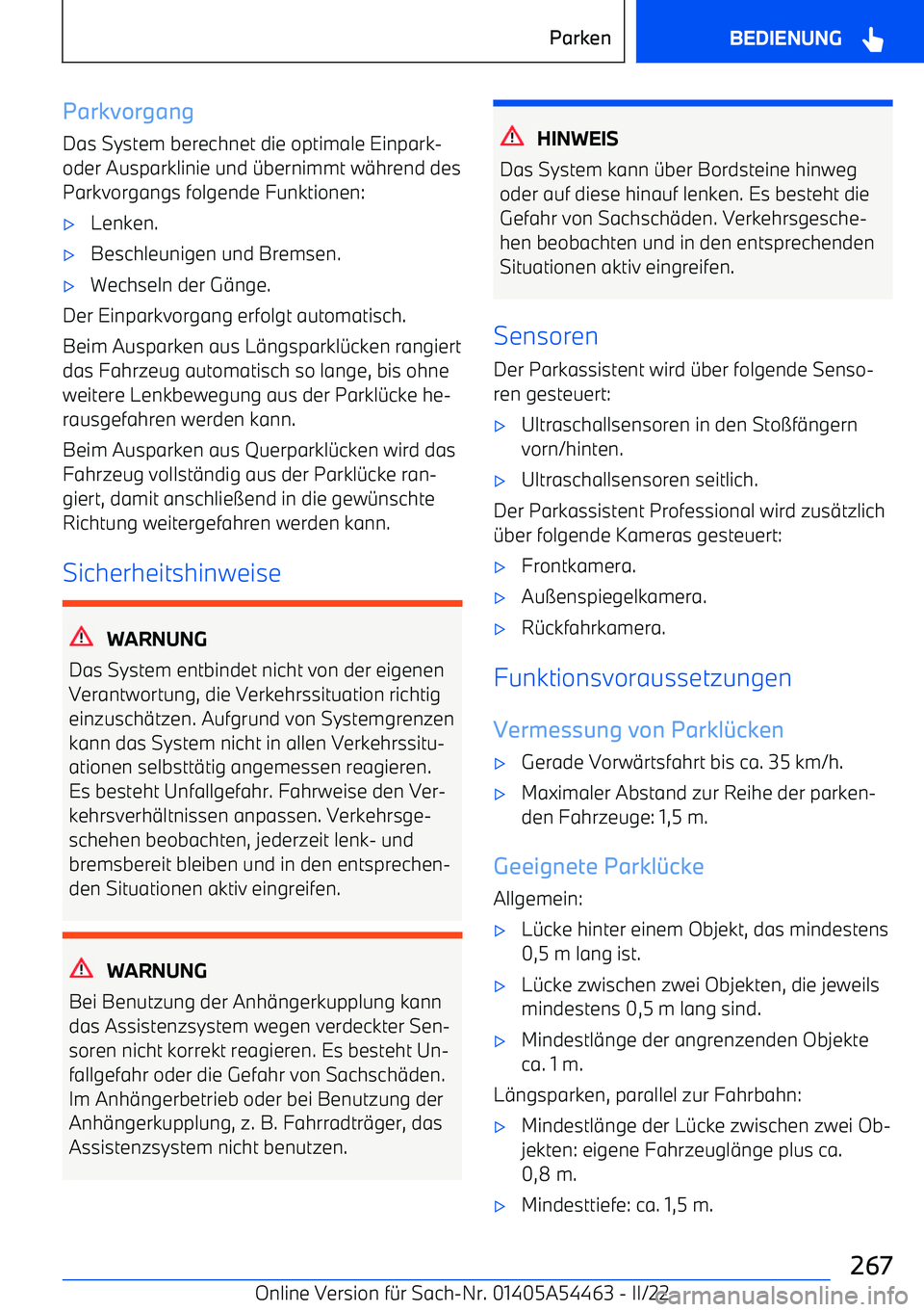 BMW IX 2022 Betriebsanleitungen (in German) ParkvorgangDas System berechnet die optimale Einpark BMW IX 2022 Betriebsanleitungen (in German) ParkvorgangDas System berechnet die optimale Einpark