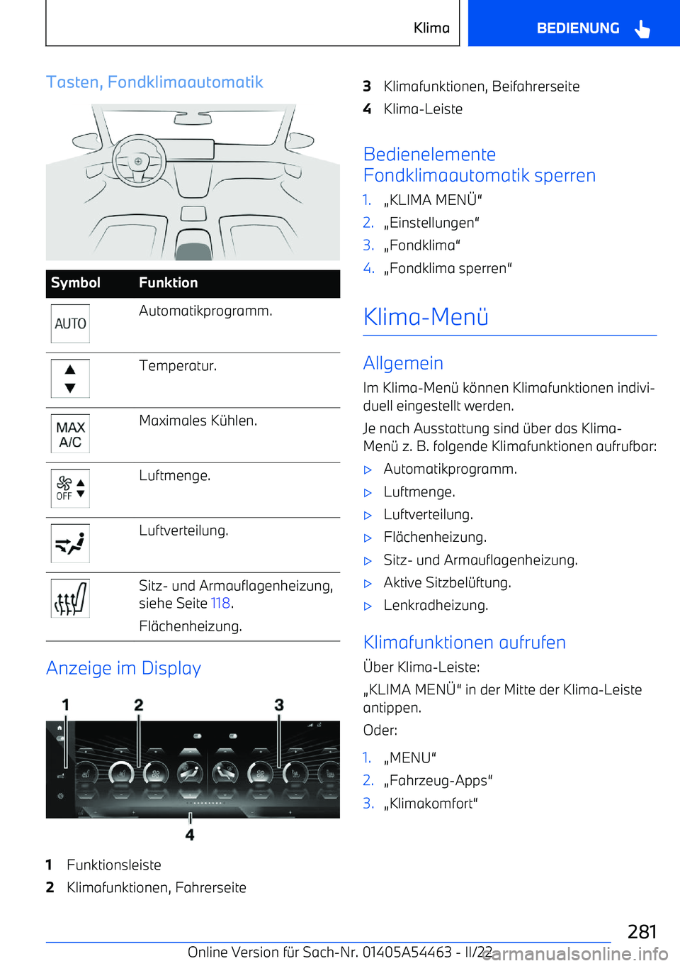 BMW IX 2022  Betriebsanleitungen (in German) Tasten, FondklimaautomatikSymbolFunktionAutomatikprogramm.Temperatur.Maximales K