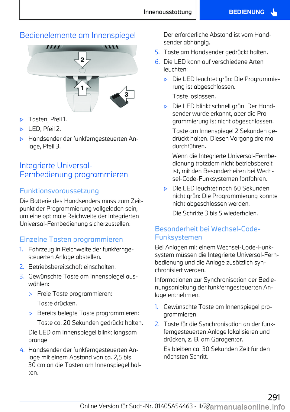 BMW IX 2022  Betriebsanleitungen (in German) Bedienelemente am Innenspiegel