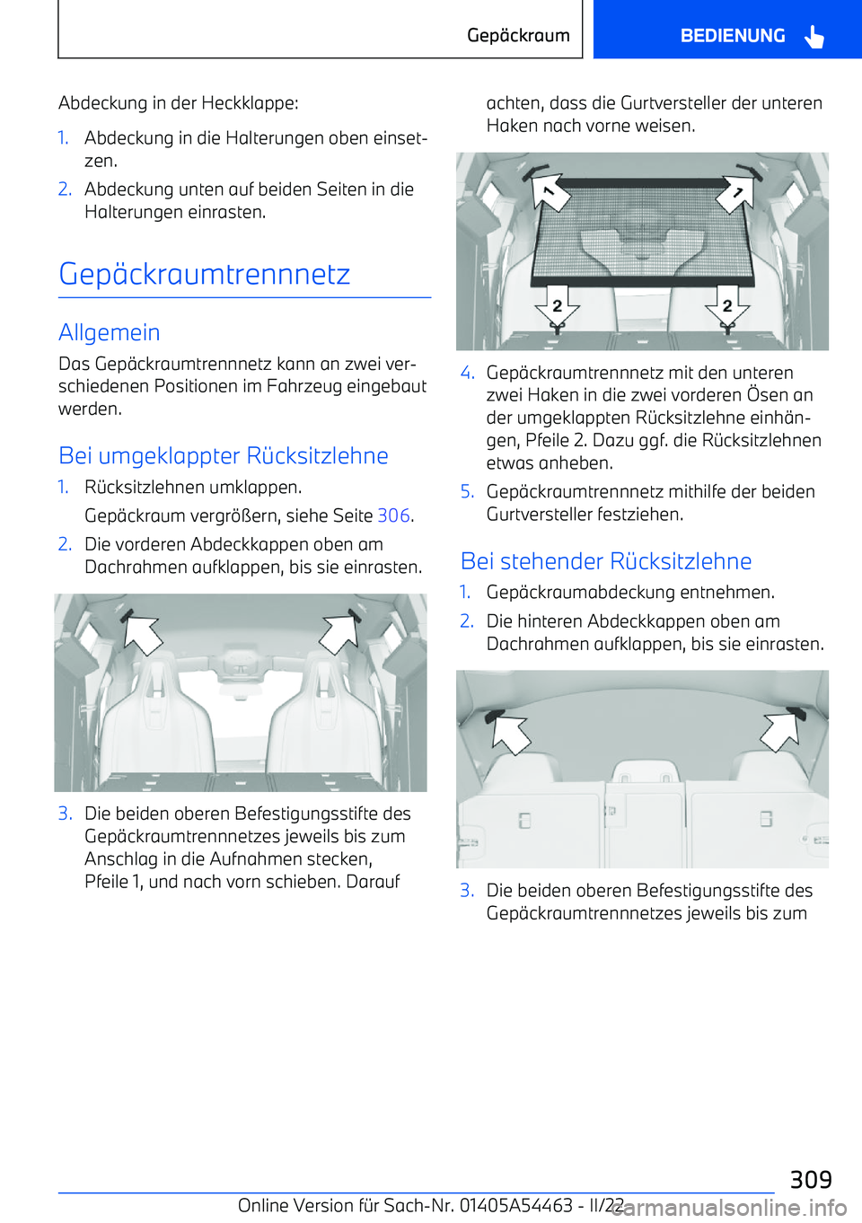 BMW IX 2022 Betriebsanleitungen (in German) Abdeckung in der Heckklappe:1.Abdeckung in die Halterungen oben einset BMW IX 2022 Betriebsanleitungen (in German) Abdeckung in der Heckklappe:1.Abdeckung in die Halterungen oben einset