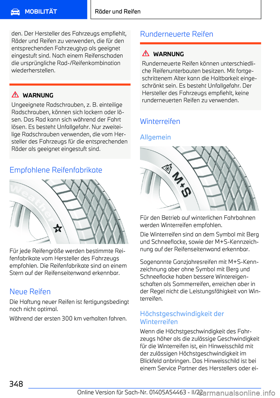 BMW IX 2022  Betriebsanleitungen (in German) den. Der Hersteller des Fahrzeugs empfiehlt,
R
