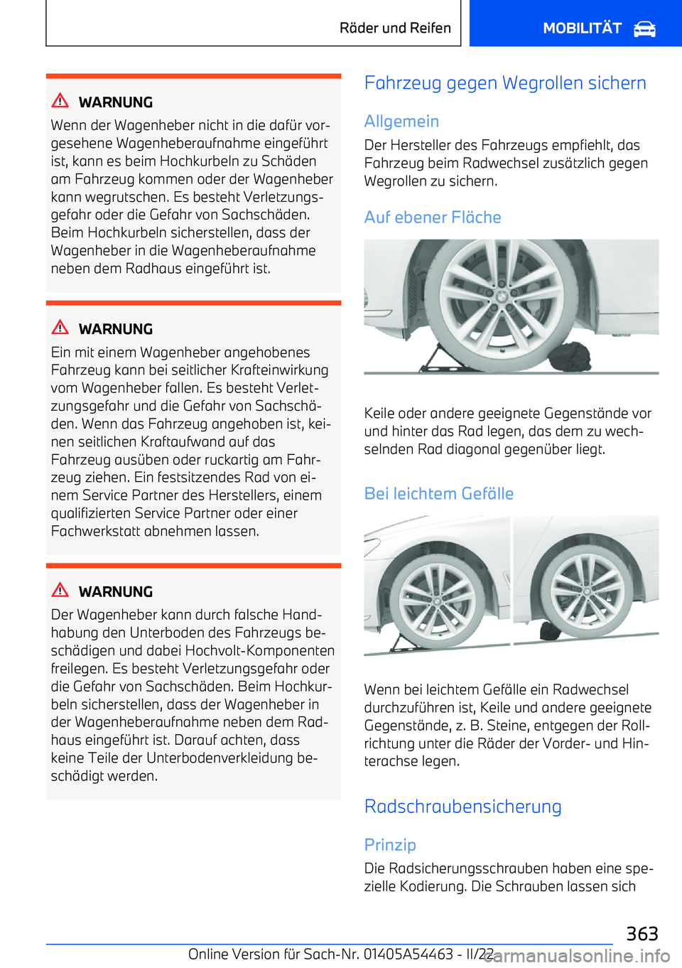 BMW IX 2022  Betriebsanleitungen (in German) WARNUNG
Wenn der Wagenheber nicht in die daf