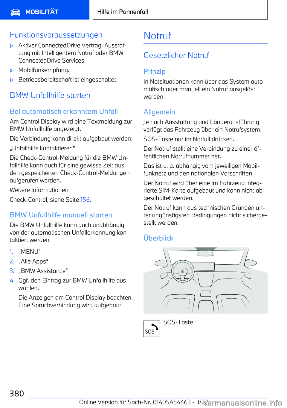 BMW IX 2022  Betriebsanleitungen (in German) Funktionsvoraussetzungen