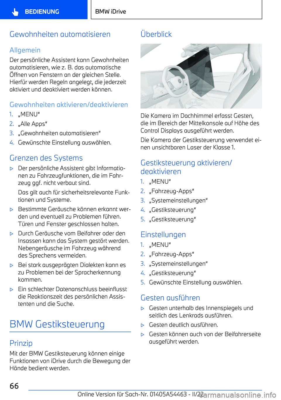 BMW IX 2022  Betriebsanleitungen (in German) Gewohnheiten automatisieren
Allgemein
Der pers