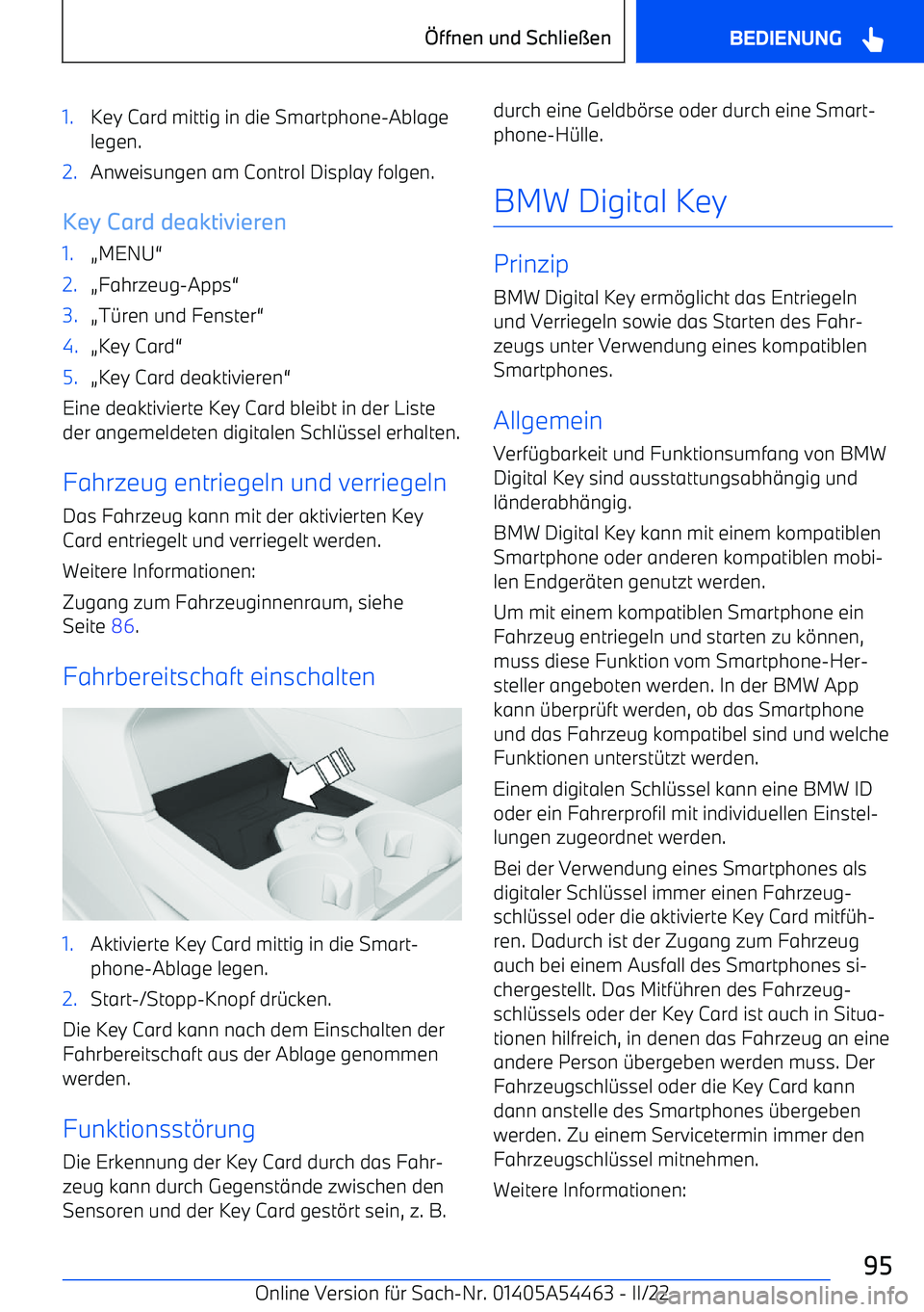 BMW IX 2022 Betriebsanleitungen (in German) 1.Key Card mittig in die Smartphone BMW IX 2022 Betriebsanleitungen (in German) 1.Key Card mittig in die Smartphone