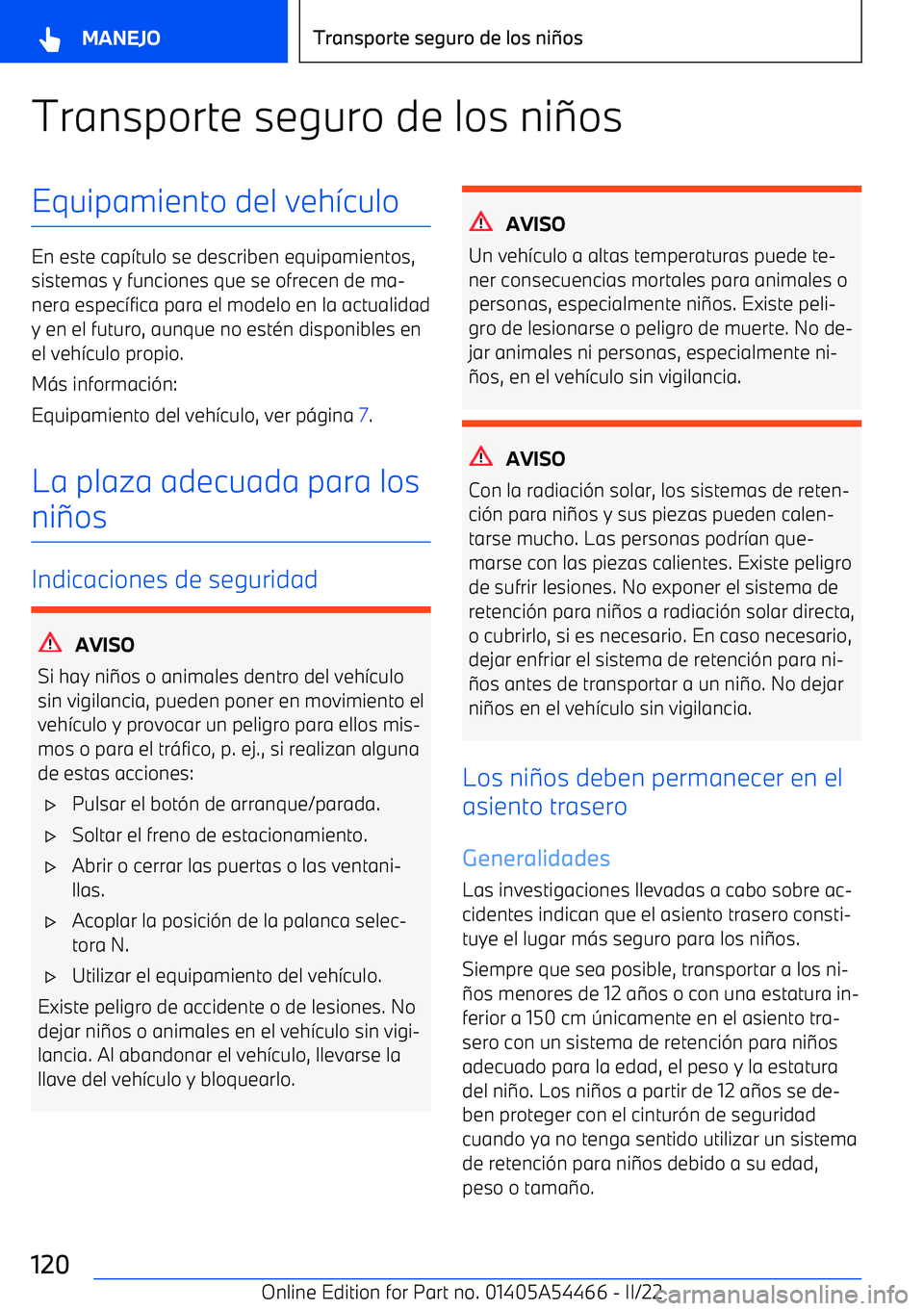 BMW IX 2022  Manuales de Empleo (in Spanish) Transporte seguro de los ni
